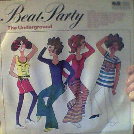 The Underground (8) - Beat Party (LP, Album)