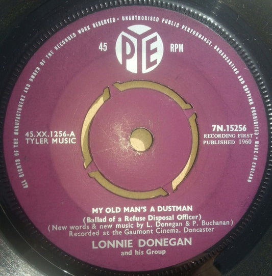 Lonnie Donegan And His Group* - My Old Man's A Dustman (7", Single)