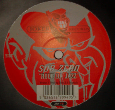 Sub Zero - Pay Your Dues / Rock Da Jazz (12")
