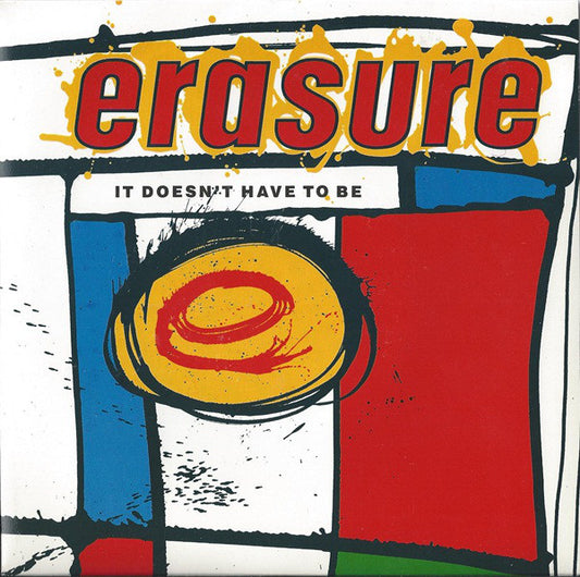 Erasure - It Doesn't Have To Be (7", Single)