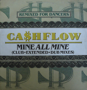 Ca$hflow - Mine All Mine (Remixes) (12")