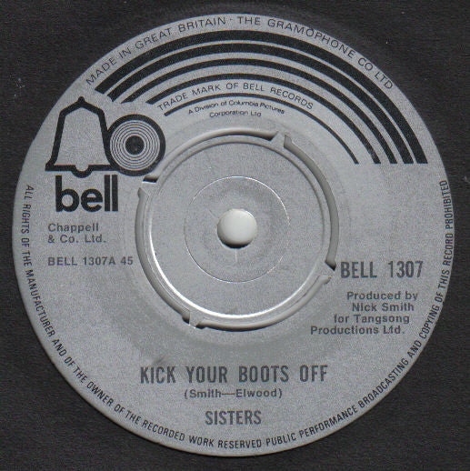 Sisters (8) - Kick Your Boots Off (7", Single)