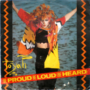 Toyah - Be Proud Be Loud (Be Heard) (7", Single)
