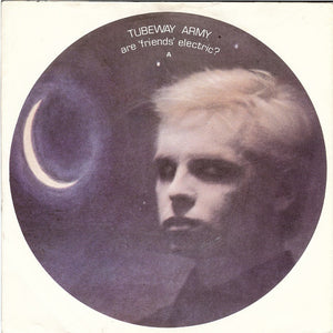 Tubeway Army - Are 'Friends' Electric (7", Single, M/Print, No )