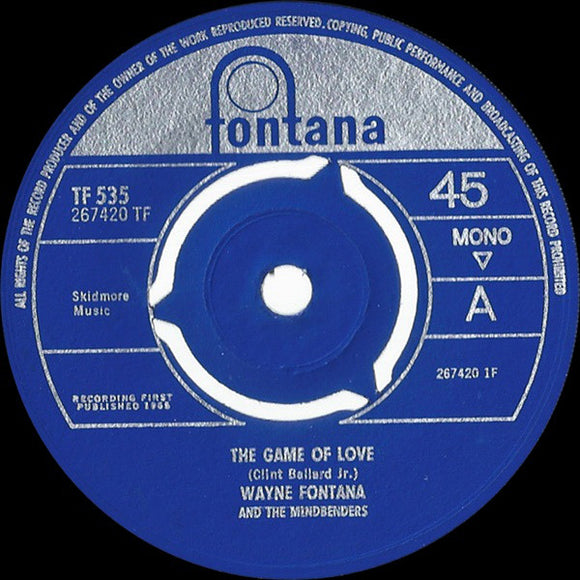 Wayne Fontana And The Mindbenders* - The Game Of Love (7