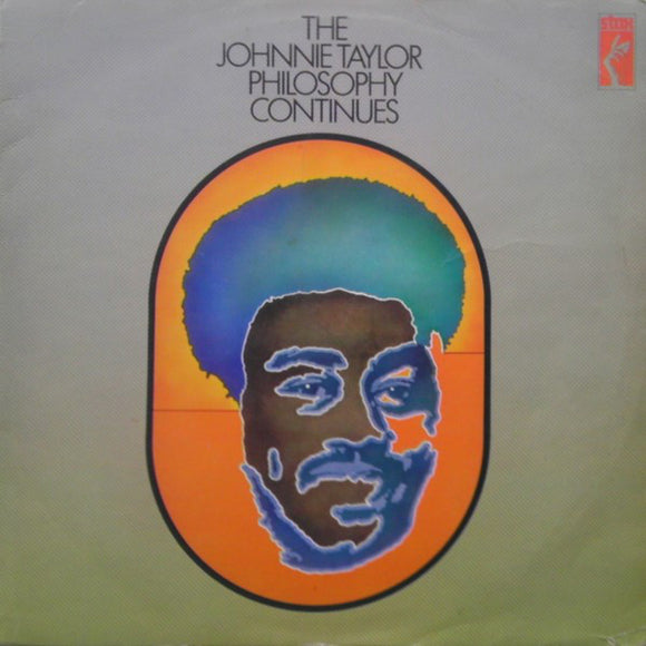 Johnnie Taylor - The Johnnie Taylor Philosophy Continues (LP, Album)