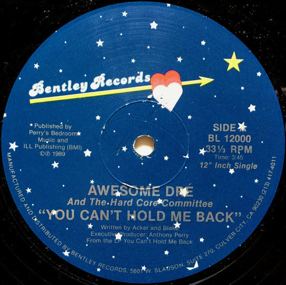 Awesome Dré And The Hard Core Committee* - You Can't Hold Me Back / Committing Rhymes (12