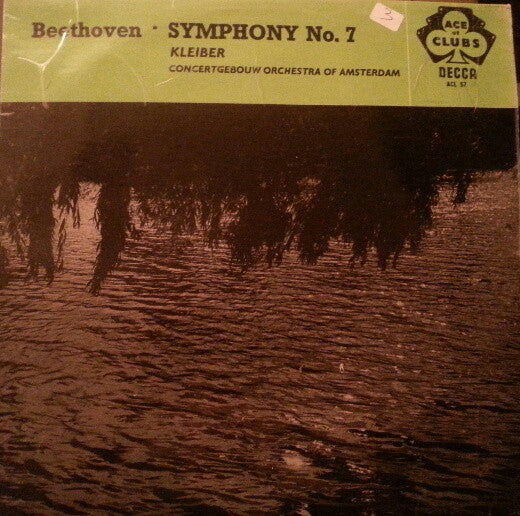 Beethoven*, Concertgebouw Orchestra Of Amsterdam*, Kleiber* - Symphony No. 7 In A Major, Op. 92 (LP, Yel)