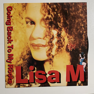 Lisa M* - Going Back To My Roots (12")
