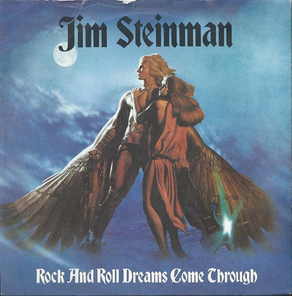 Jim Steinman - Rock And Roll Dreams Come Through (7", Single, Blu)