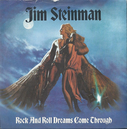 Jim Steinman - Rock And Roll Dreams Come Through (7", Single, Blu)