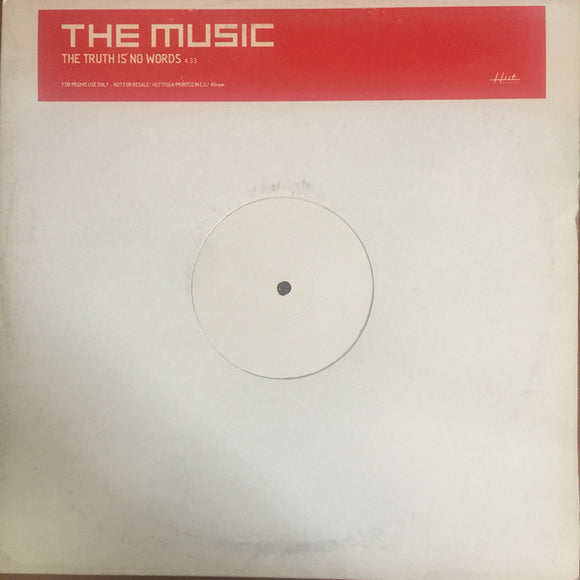 The Music - The Truth Is No Words (12