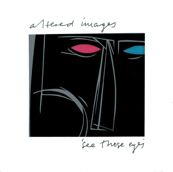 Altered Images - See Those Eyes (7