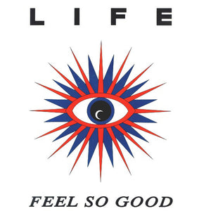 Life (10) - Feel So Good (12")