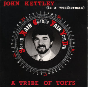 A Tribe Of Toffs - John Kettley (Is A Weatherman) (7", Single, Sol)