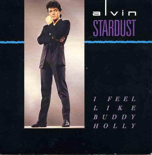 Alvin Stardust - I Feel Like Buddy Holly (7