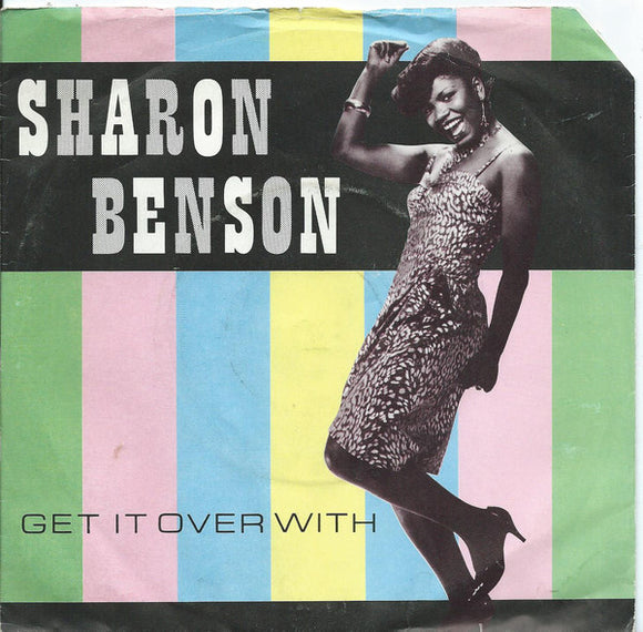 Sharon Benson - Get It Over With (7