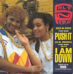 Salt 'N' Pepa - Push It (U.S. Remix) / I Am Down (7", Single)
