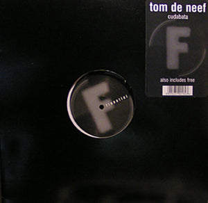 Tom De Neef - Cudabata / Free (12")