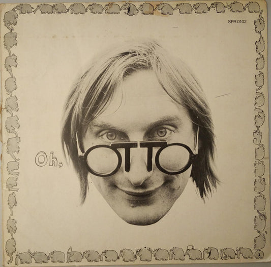 Otto* - Oh, Otto (LP, Album)