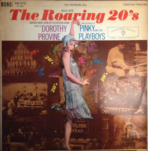 Dorothy Provine - The Roaring Twenties-With Pinky, Her Playboys And The Chorus Line (LP, Album, Mono)