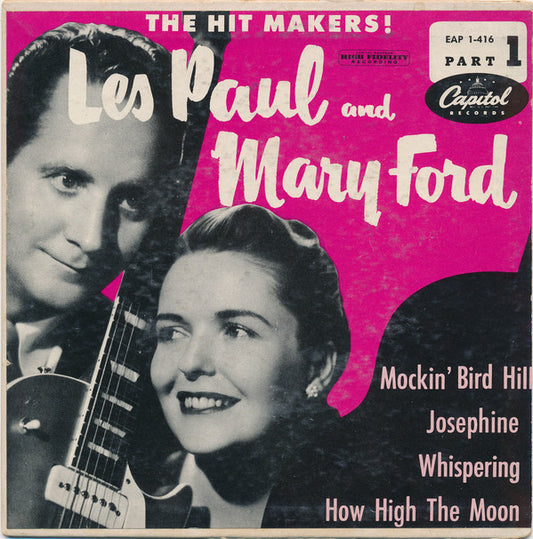 Les Paul And Mary Ford* - The Hit Makers! Part 1 (7", EP)