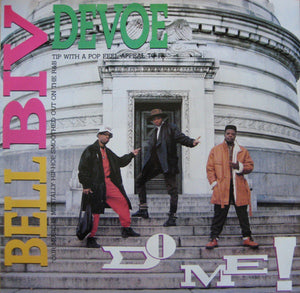 Bell Biv Devoe - Do Me! (12")