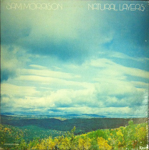 Sam Morrison - Natural Layers (LP)