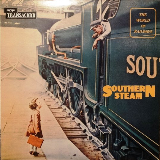 No Artist - Southern Steam : Southern Railway Steam Locomotives At Work On British Railways In The 1950's (LP)