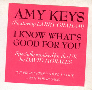 Amy Keys - I Know Whats Good For You (12", W/Lbl)