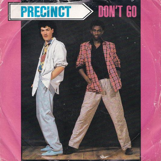 Precinct - Don't Go (7")