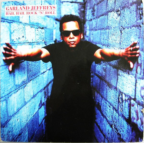 Garland Jeffreys - Hail Hail Rock 'N' Roll (12", Maxi)