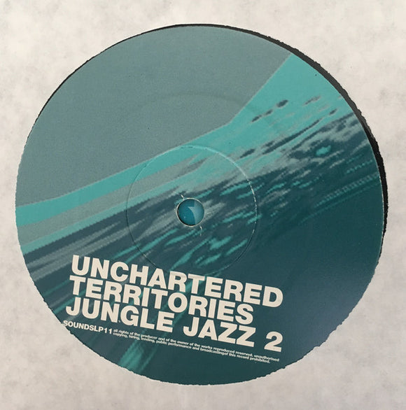 Various - Unchartered Territories Jungle Jazz 2 (2xLP, Comp)