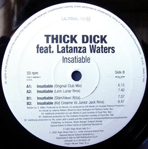 Thick Dick Feat. Latanza Waters - Insatiable (12")