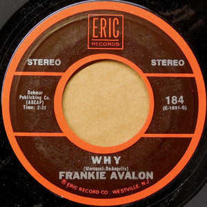 Frankie Avalon - Why / Dede Dinah (7", Single)
