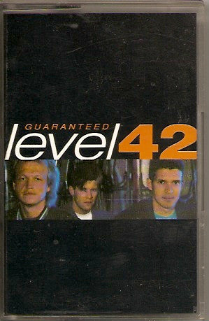 Level 42 - Guaranteed (Cass)