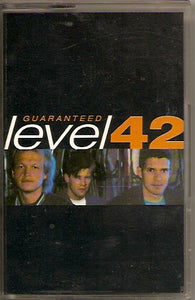 Level 42 - Guaranteed (Cass)