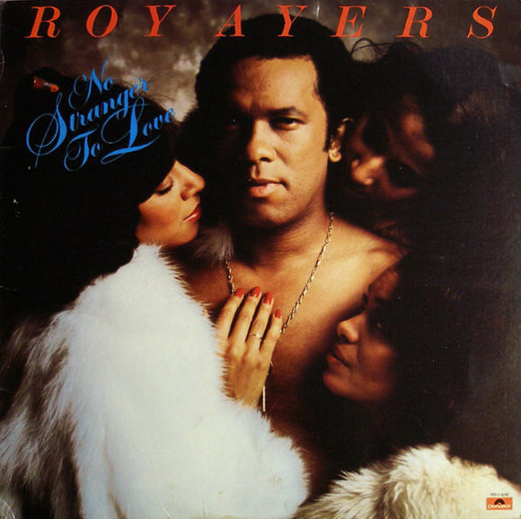 Roy Ayers - No Stranger To Love (LP, Album)