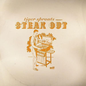 Tiger Sprouts - Steak Out (12")