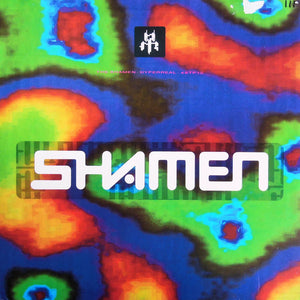 The Shamen - Hyperreal (12")