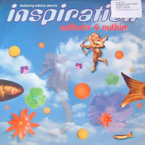 Inspiration - Sufferin' 4 Nuthin' (12", Promo)