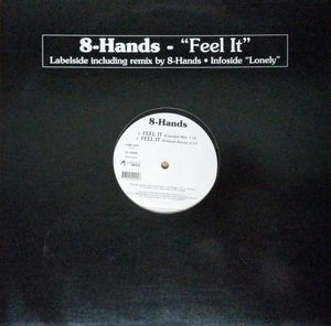 8-Hands - Feel It (12")