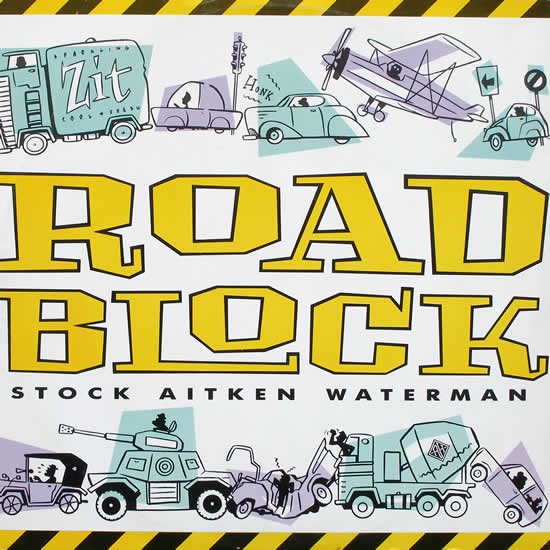 Stock Aitken Waterman* - Roadblock (12