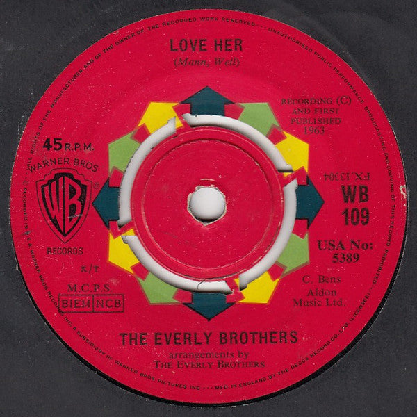 The Everly Brothers* - Love Her (7", Single)