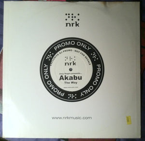 Akabu - The Way (12", S/Sided, Promo)