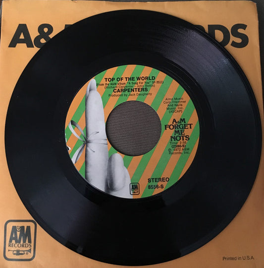 Carpenters - Top Of The World / Goodbye To Love (7", Single, RE)