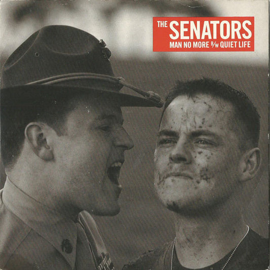 The Senators - Man No More (7")