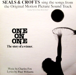 Seals & Crofts - Seals & Crofts Sing The Songs From The Original Motion Picture Sound Track "One On One" (LP, Album)