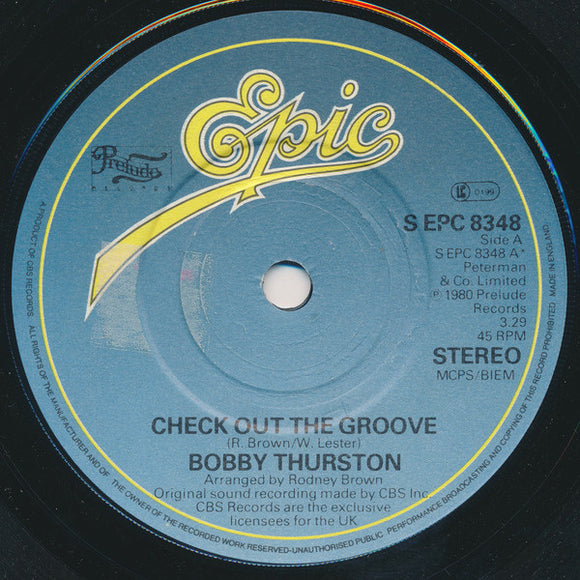 Bobby Thurston - Check Out The Groove (7