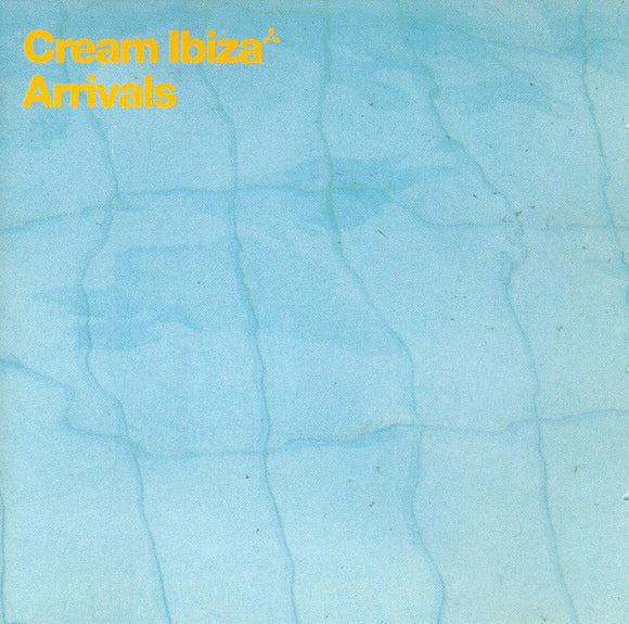 Various - Cream Ibiza - Arrivals (2xCD, Comp, Mixed)